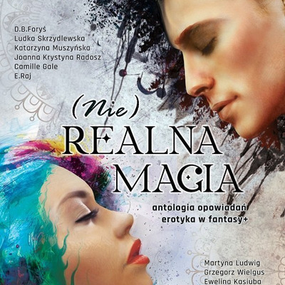 (Nie)realna magia