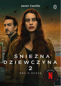 Śnieżna Dziewczyna 2: Gra o duszę - J. Castillo